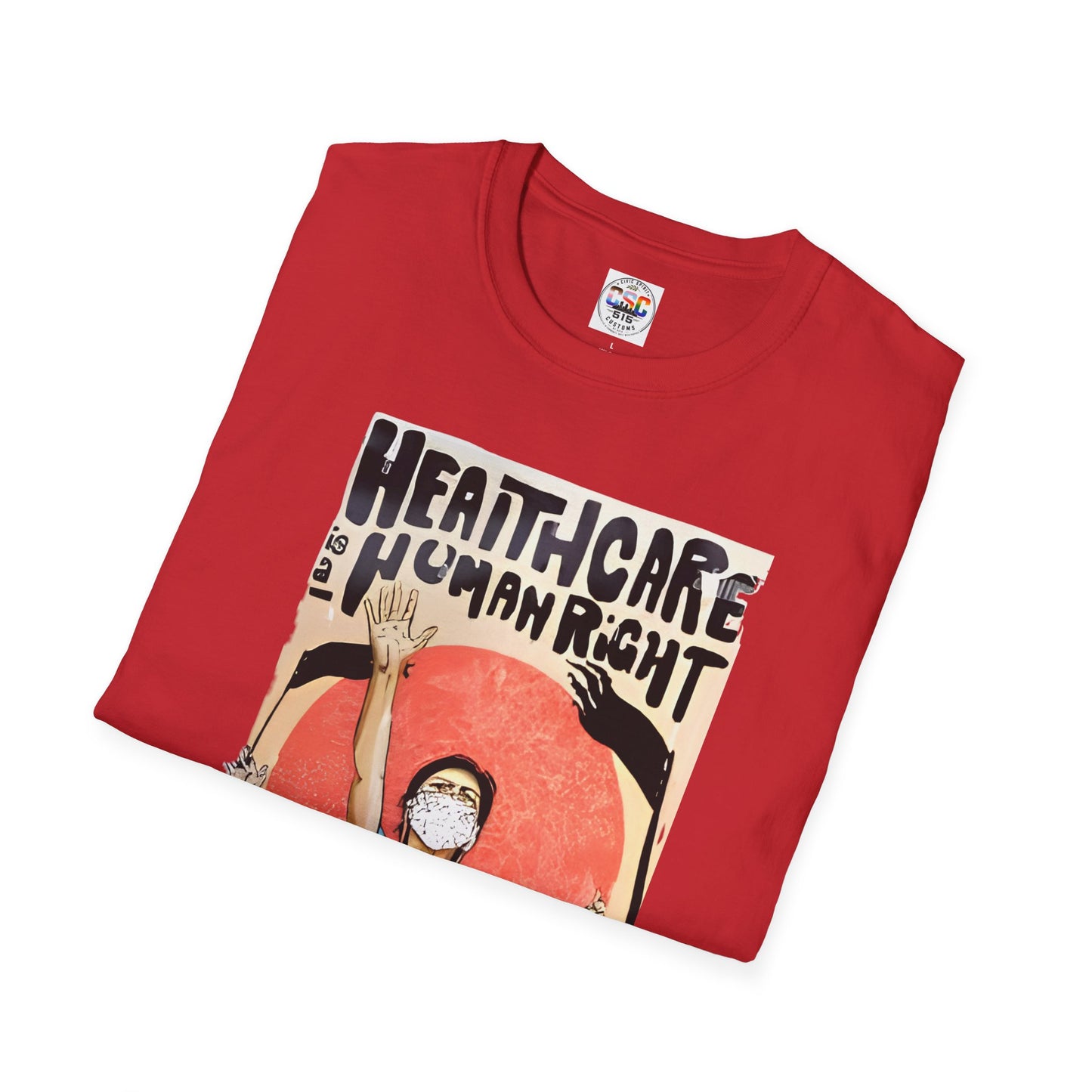 Healthcare Is a Human Right T-Shirt — 'Healthcare for All' Advocacy Tee