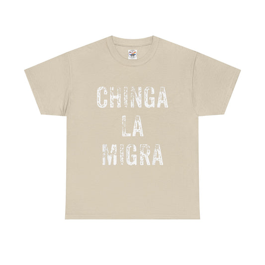 T-Shirt — "Chinga La Migra" Bold Distressed Statement Tee