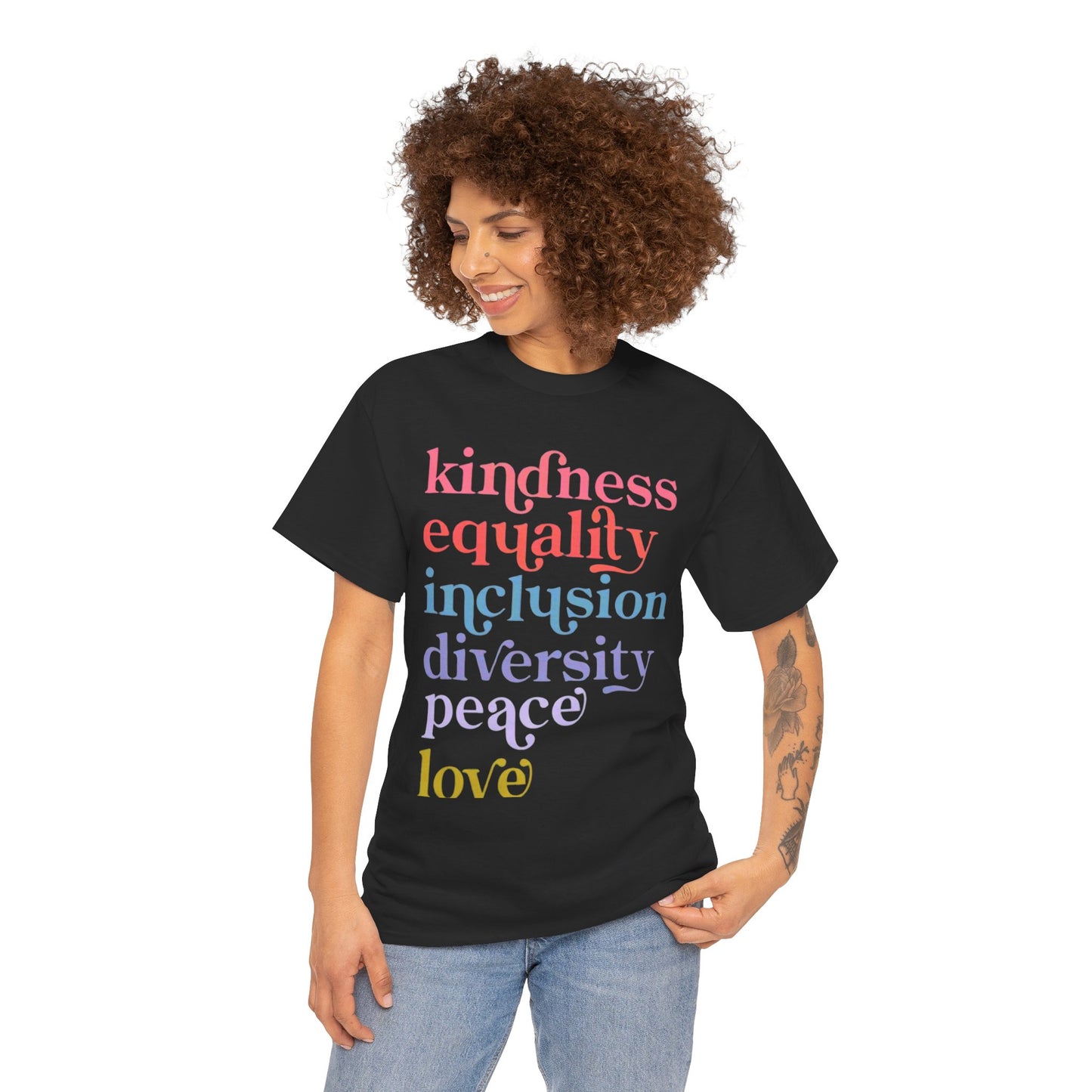 Kindness Equality Inclusion Diversity Peace Love T-Shirt