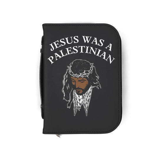 Bible Cover — "Jesus Was a Palestinian" Zippered Scripture Case