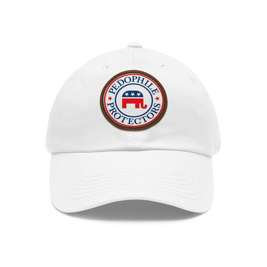 Dad Hat — Round Leather Patch 'Pedophile Protectors' Political Satire Cap