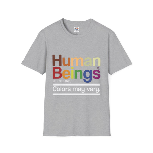 Human Beings Rainbow Tee — “Colors May Vary” Organic Pride T-Shirt