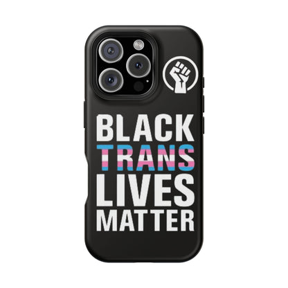 Impact-Resistant Phone Case — “Black Trans Lives Matter” Bold Activist Design