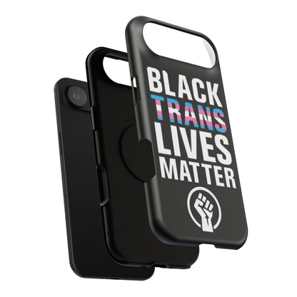 Impact-Resistant Phone Case — “Black Trans Lives Matter” Bold Activist Design
