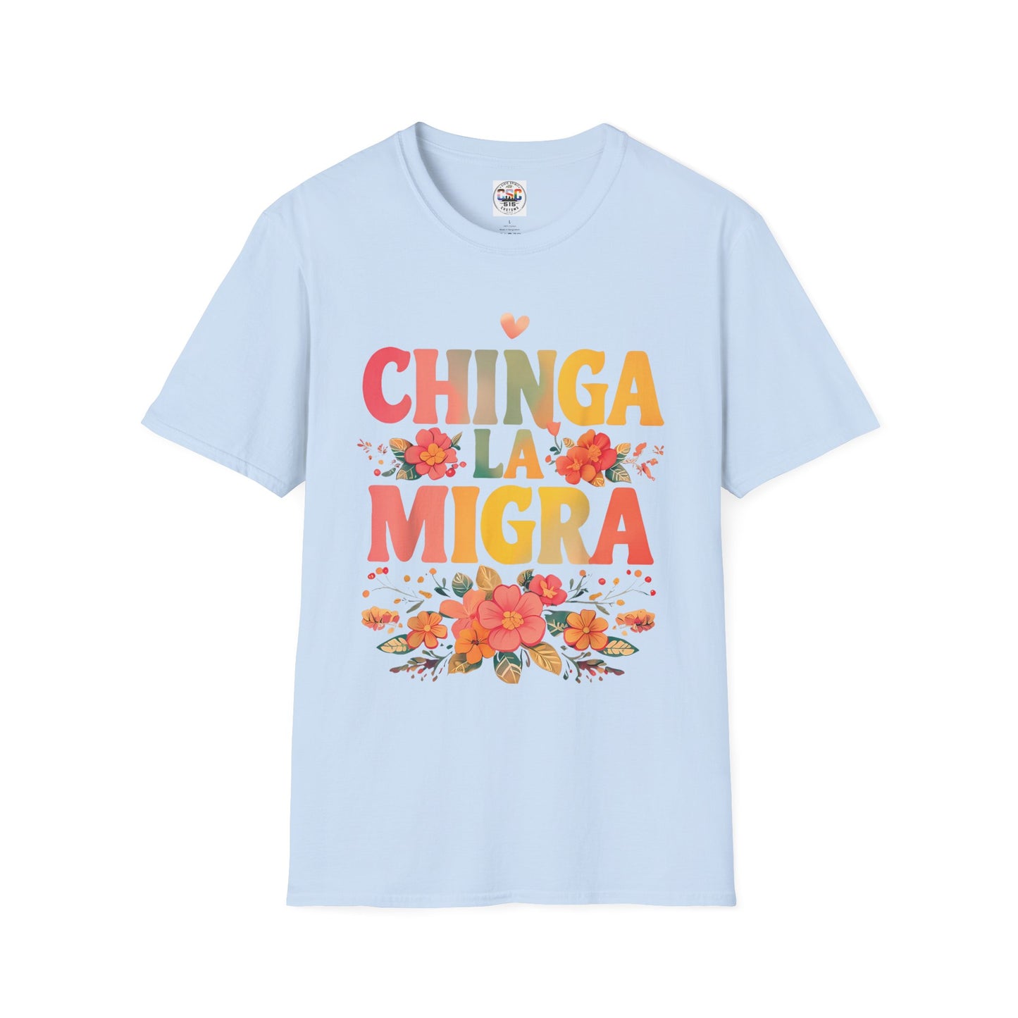 Chinga La Migra Floral T-Shirt – Bold Spanish Protest Tee