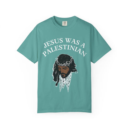 T-Shirt — "Jesus Was a Palestinian" Graphic Tee