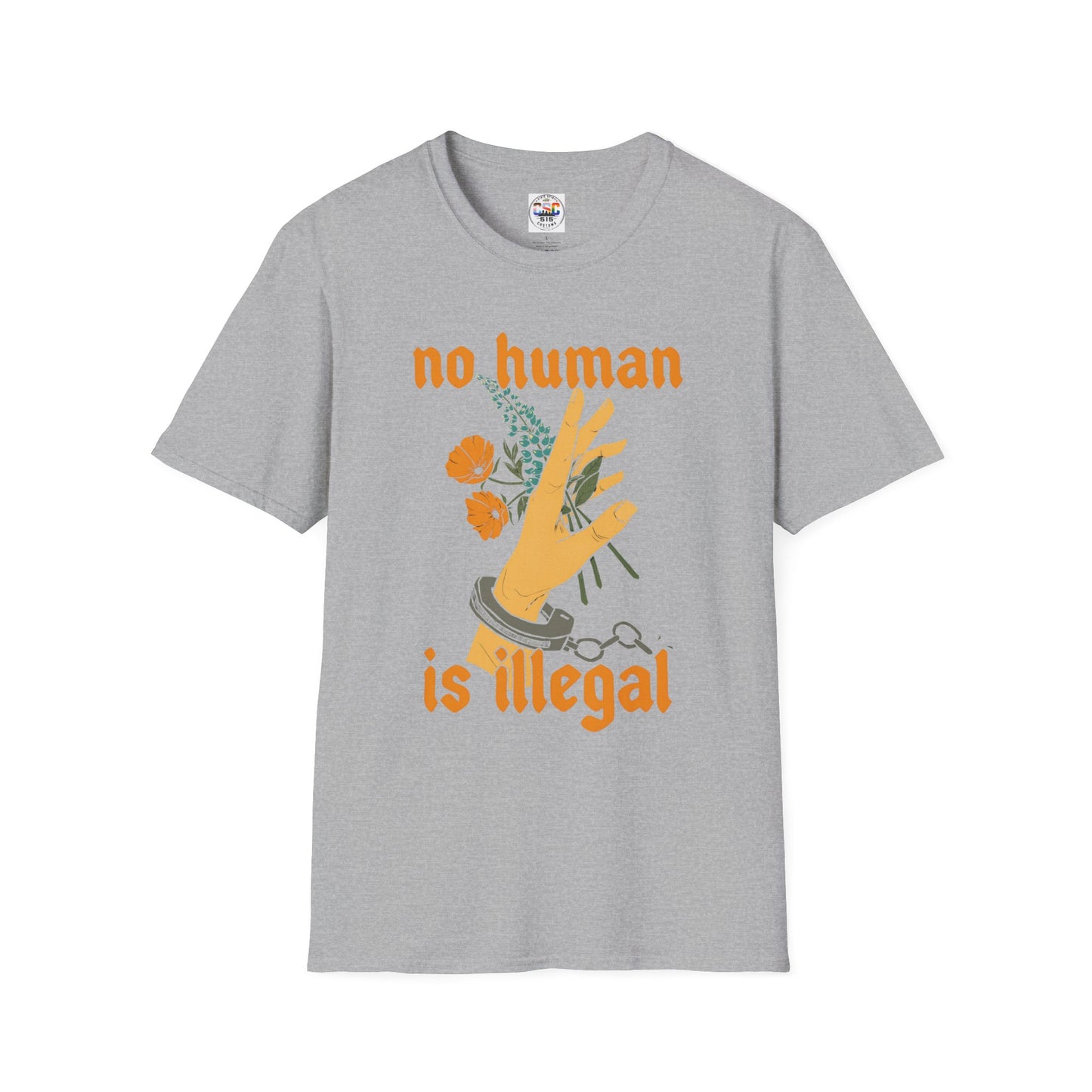 No Human Is Illegal T-Shirt — Immigration Justice Graphic Tee