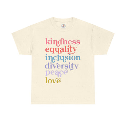 Kindness Equality Inclusion Diversity Peace Love T-Shirt