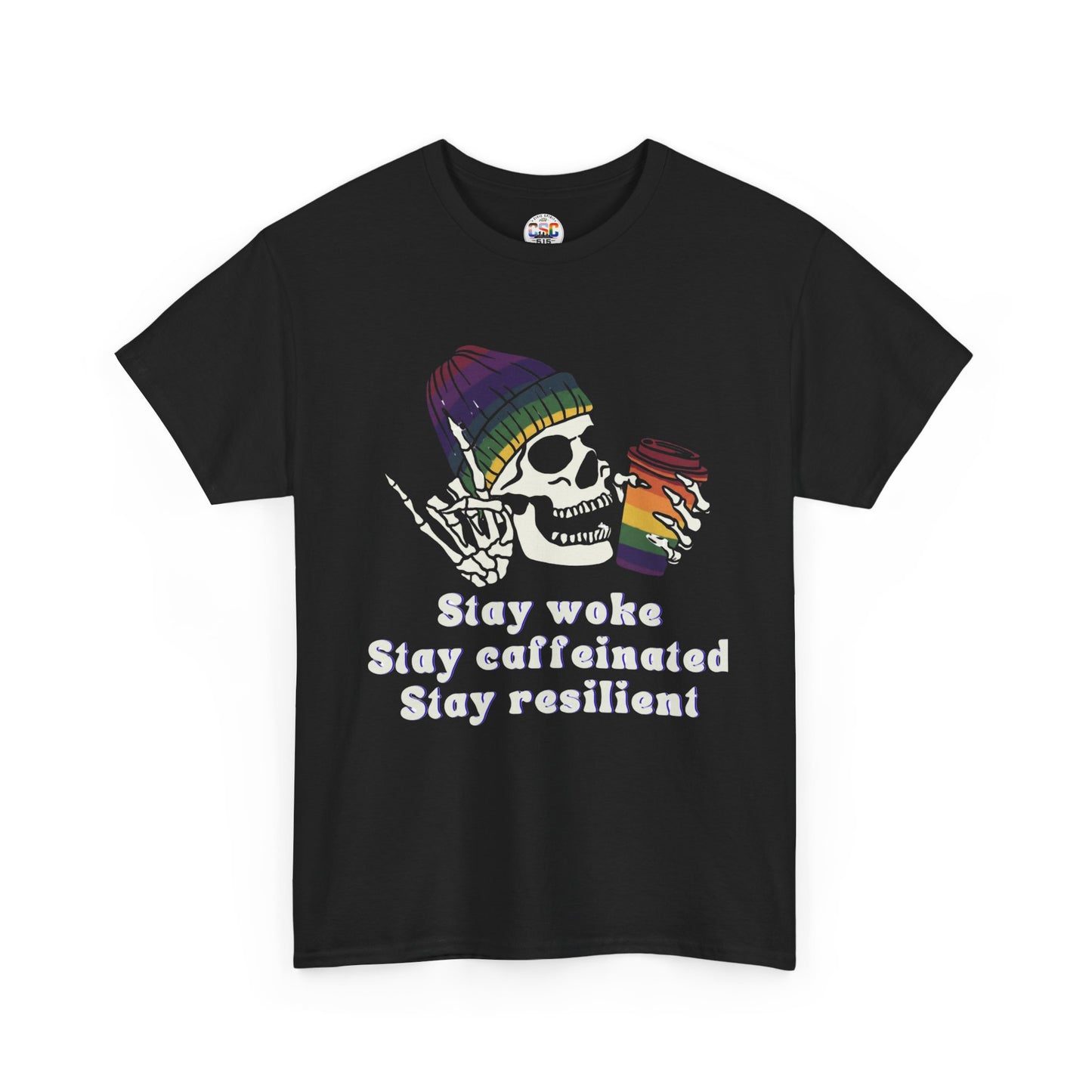 Skull Coffee Tee — "Stay woke, Stay caffeinated, Stay resilient" Graphic T-Shirt