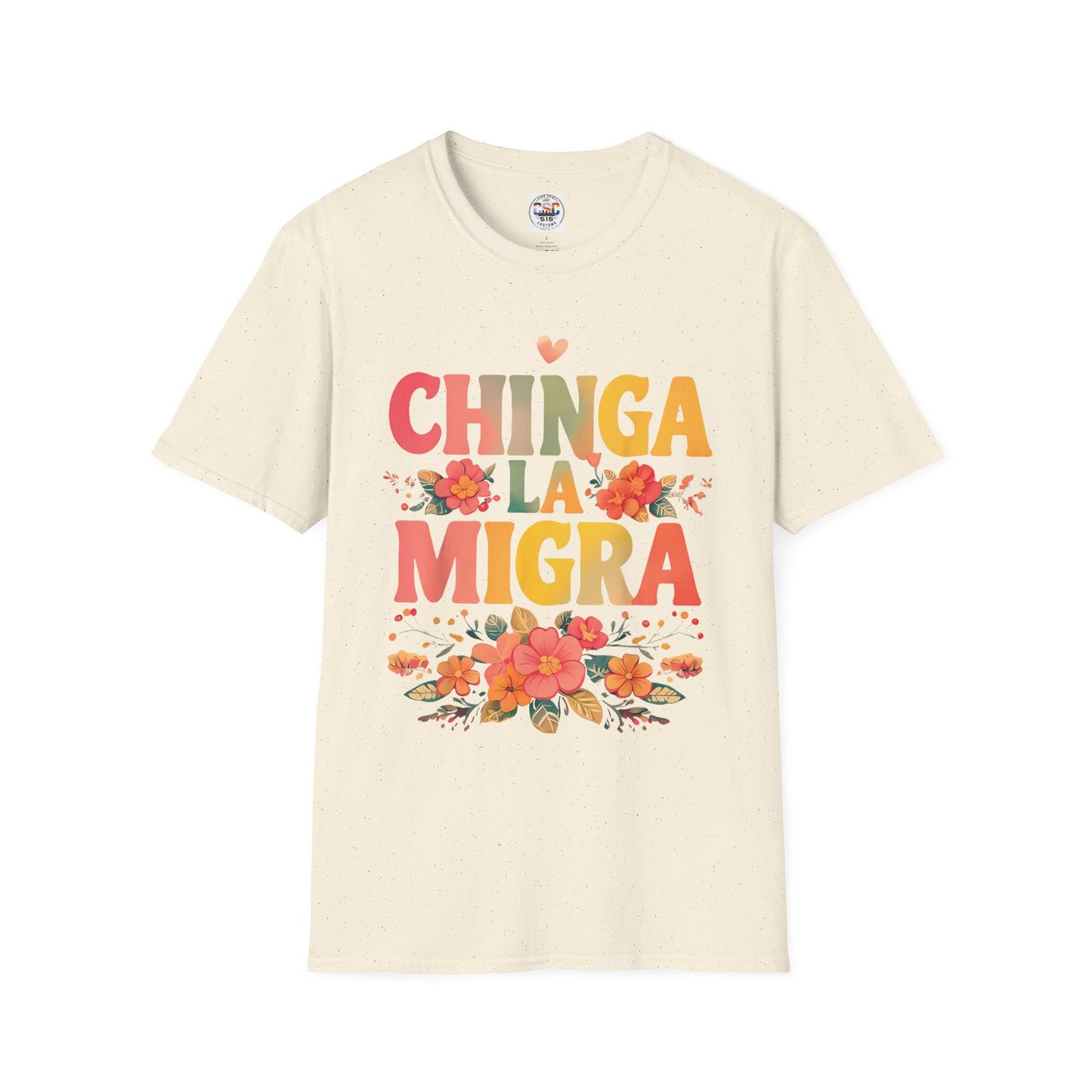 Chinga La Migra Floral T-Shirt – Bold Spanish Protest Tee
