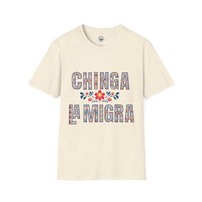 Chinga La Migra T-Shirt — Floral Mexican Pride Protest Tee