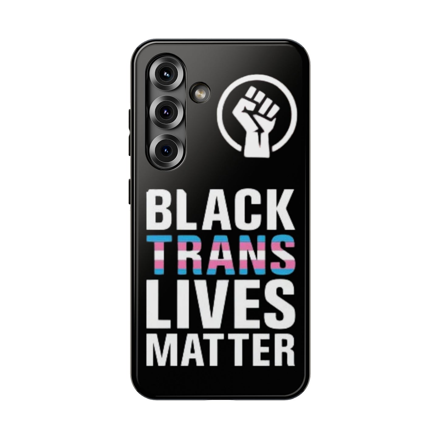 Impact-Resistant Phone Case — “Black Trans Lives Matter” Bold Activist Design