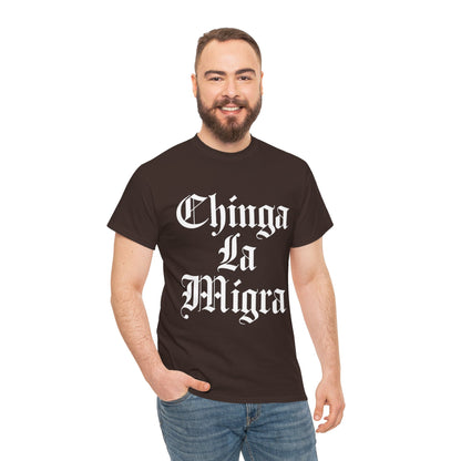 Graphic Tee — "Chinga La Migra" Bold Gothic Statement Shirt