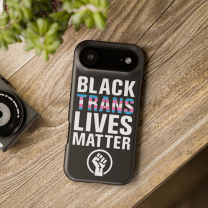 Impact-Resistant Phone Case — “Black Trans Lives Matter” Bold Activist Design