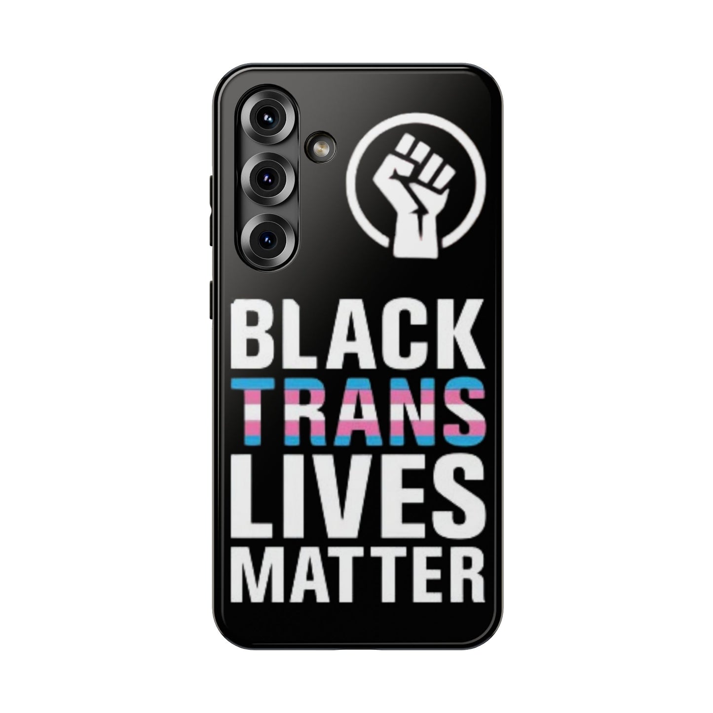 Impact-Resistant Phone Case — “Black Trans Lives Matter” Bold Activist Design