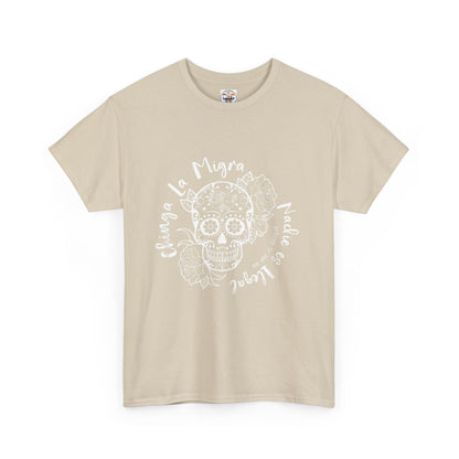 Dia de los Muertos Sugar Skull Tee — "Chinga La Migra Nadie es Ilegal" Graphic T-Shirt