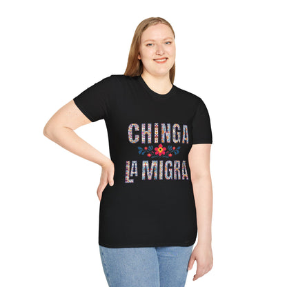Chinga La Migra T-Shirt — Floral Mexican Pride Protest Tee