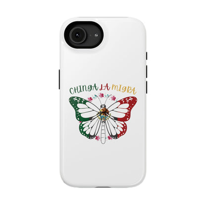 Phone Case — "Chinga La Migra" Mexican Flag Butterfly Impact-Resistant Case