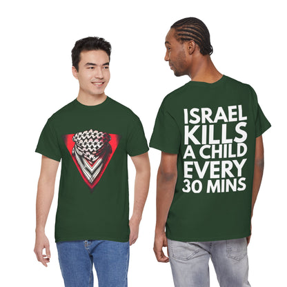 "Israel Kills a Child Every 30 Mins" Statement T-Shirt