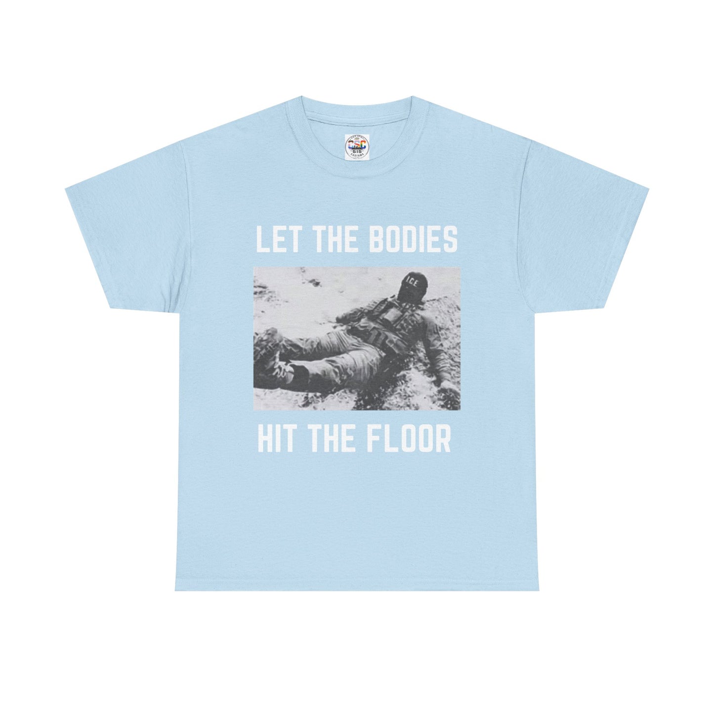 Let The Bodies Hit The Floor T-Shirt — Gothic Metal Band Lyric Tee
