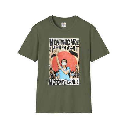 Healthcare Is a Human Right T-Shirt — 'Healthcare for All' Advocacy Tee