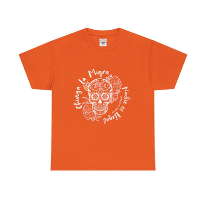 Dia de los Muertos Sugar Skull Tee — "Chinga La Migra Nadie es Ilegal" Graphic T-Shirt