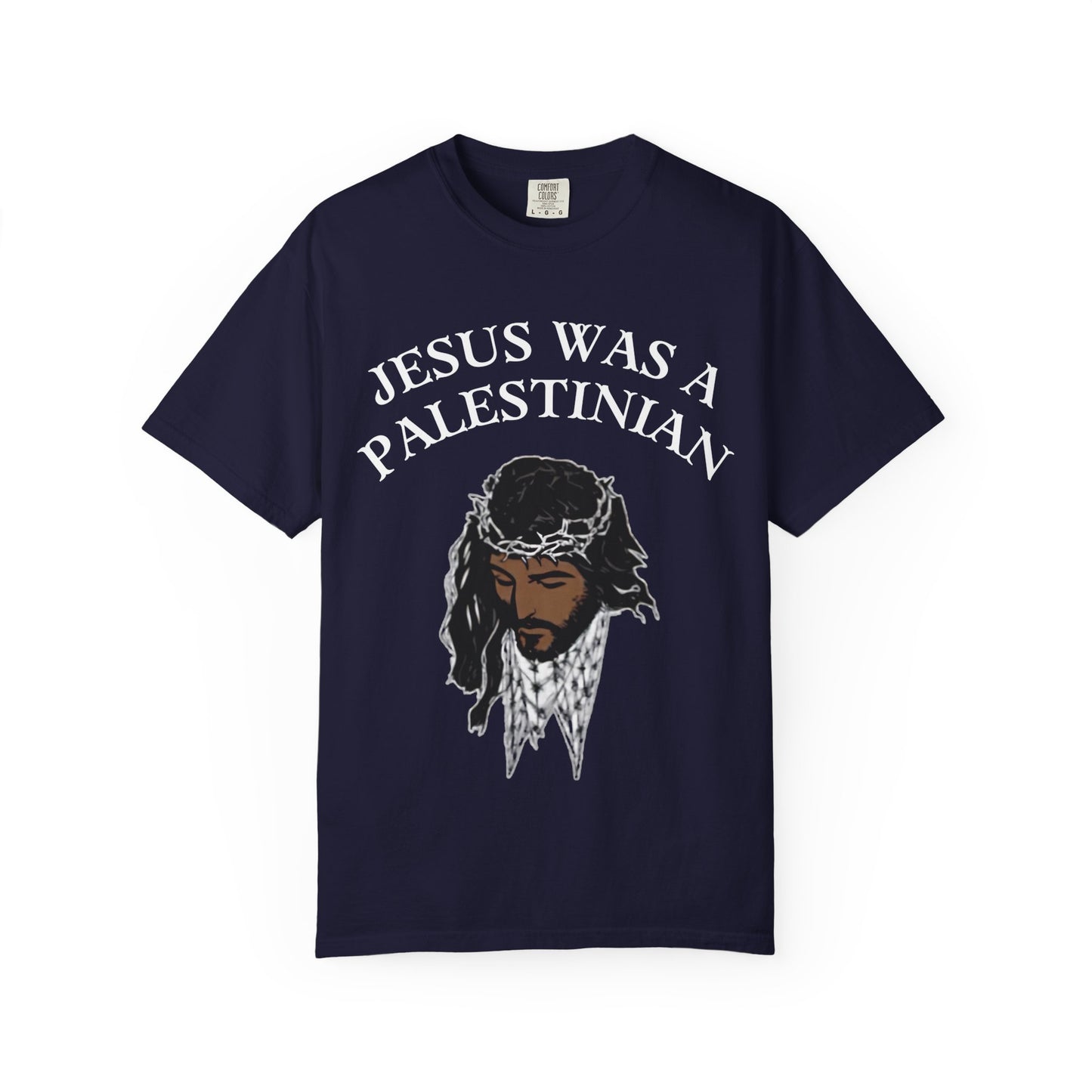 T-Shirt — "Jesus Was a Palestinian" Graphic Tee