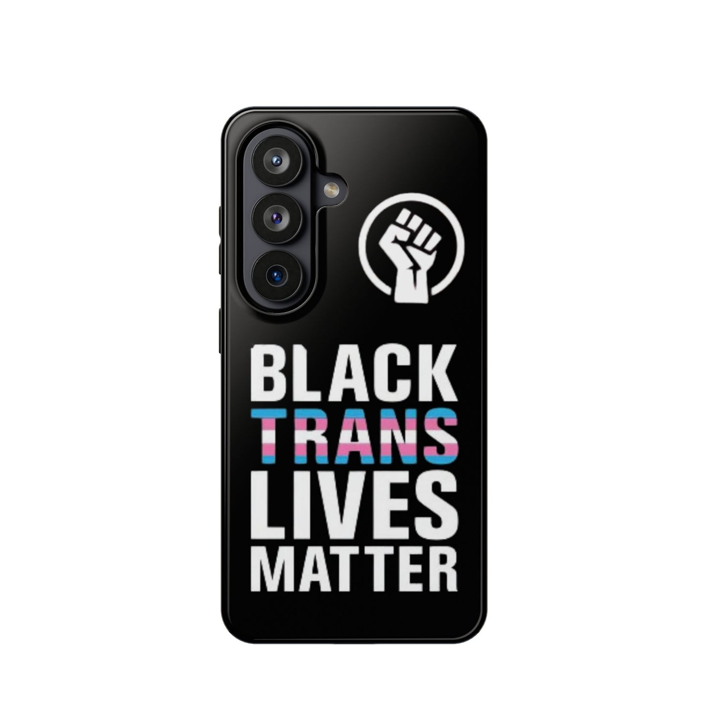Impact-Resistant Phone Case — “Black Trans Lives Matter” Bold Activist Design