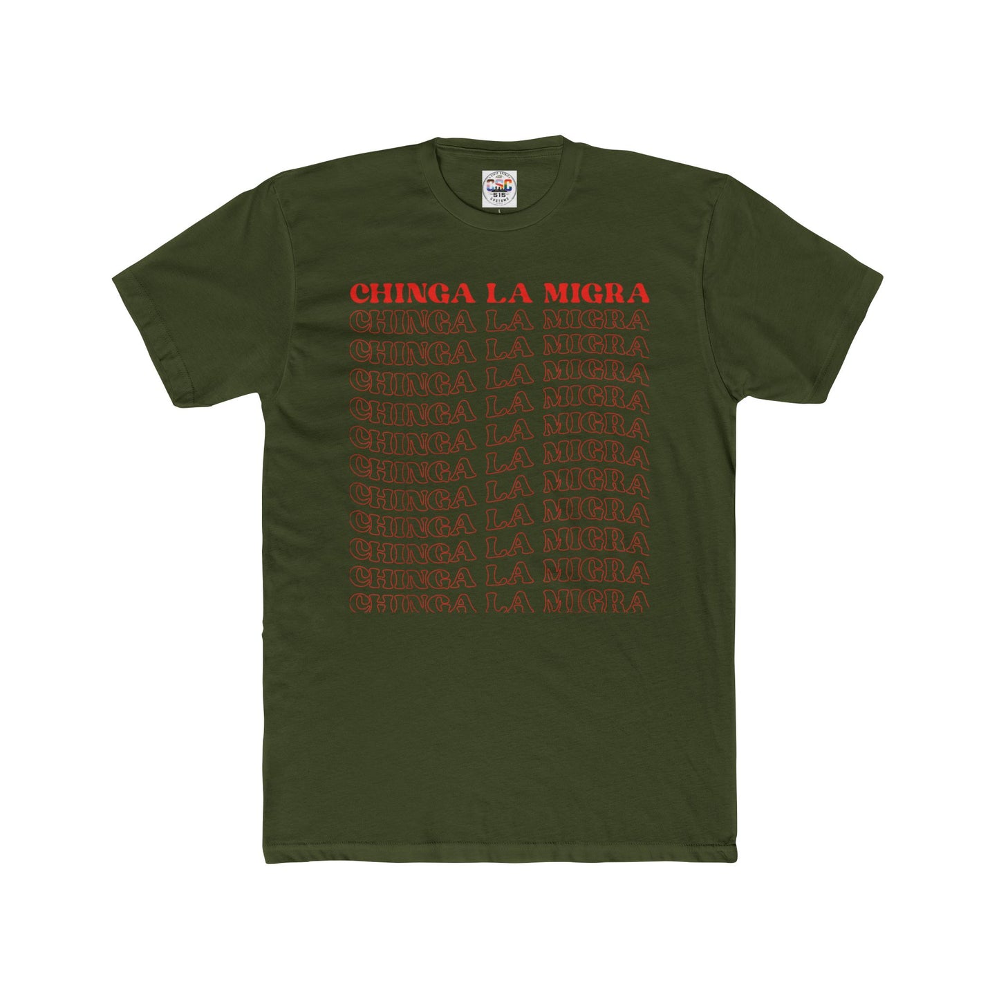 Chinga La Migra Graphic Tee — Activist Statement T-Shirt