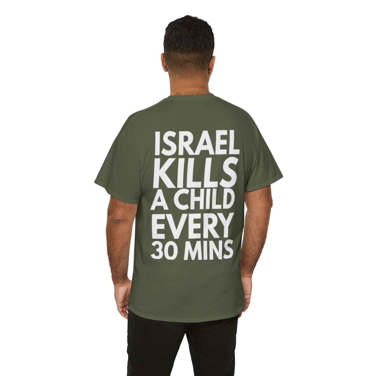 "Israel Kills a Child Every 30 Mins" Statement T-Shirt