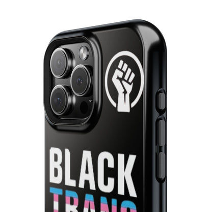 Impact-Resistant Phone Case — “Black Trans Lives Matter” Bold Activist Design