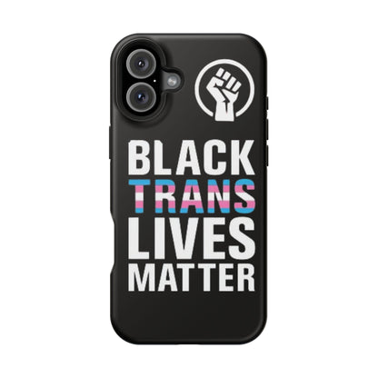 Impact-Resistant Phone Case — “Black Trans Lives Matter” Bold Activist Design
