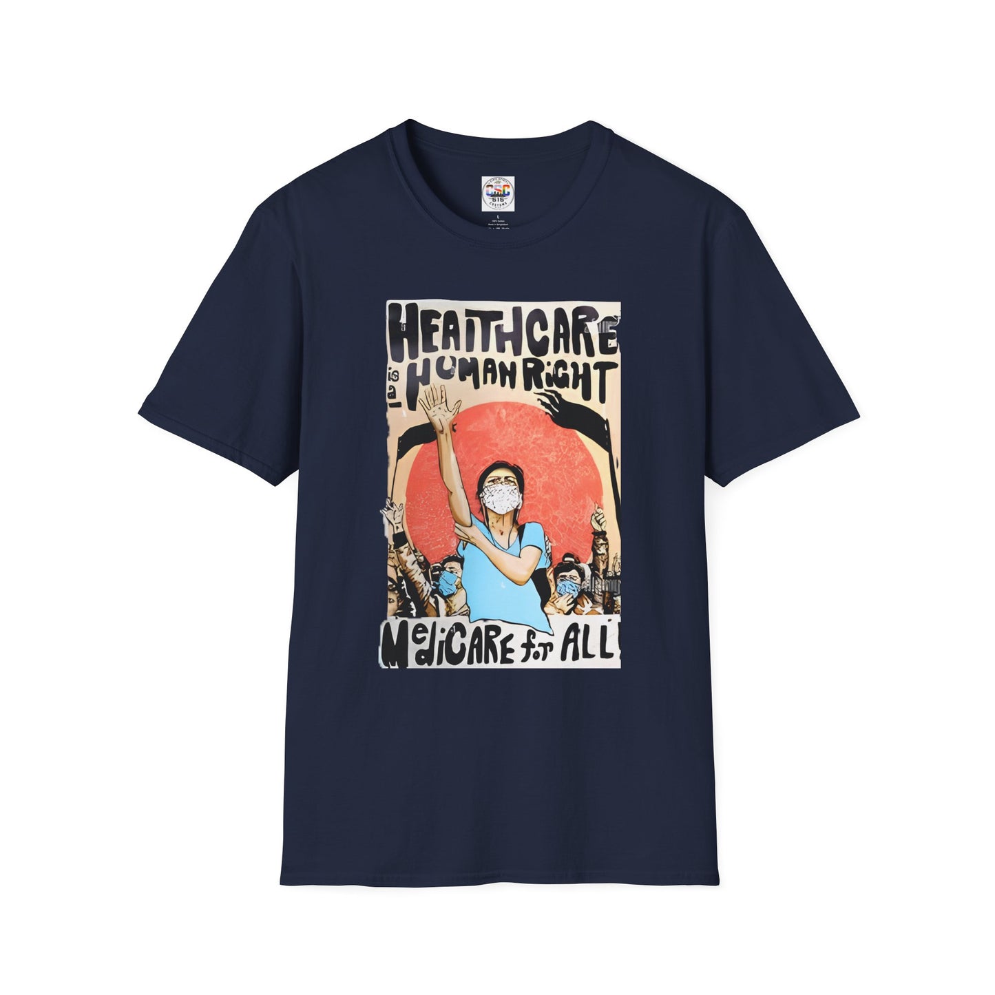 Healthcare Is a Human Right T-Shirt — 'Healthcare for All' Advocacy Tee