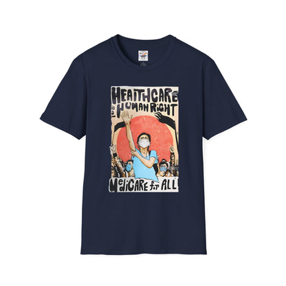 Healthcare Is a Human Right T-Shirt — 'Healthcare for All' Advocacy Tee