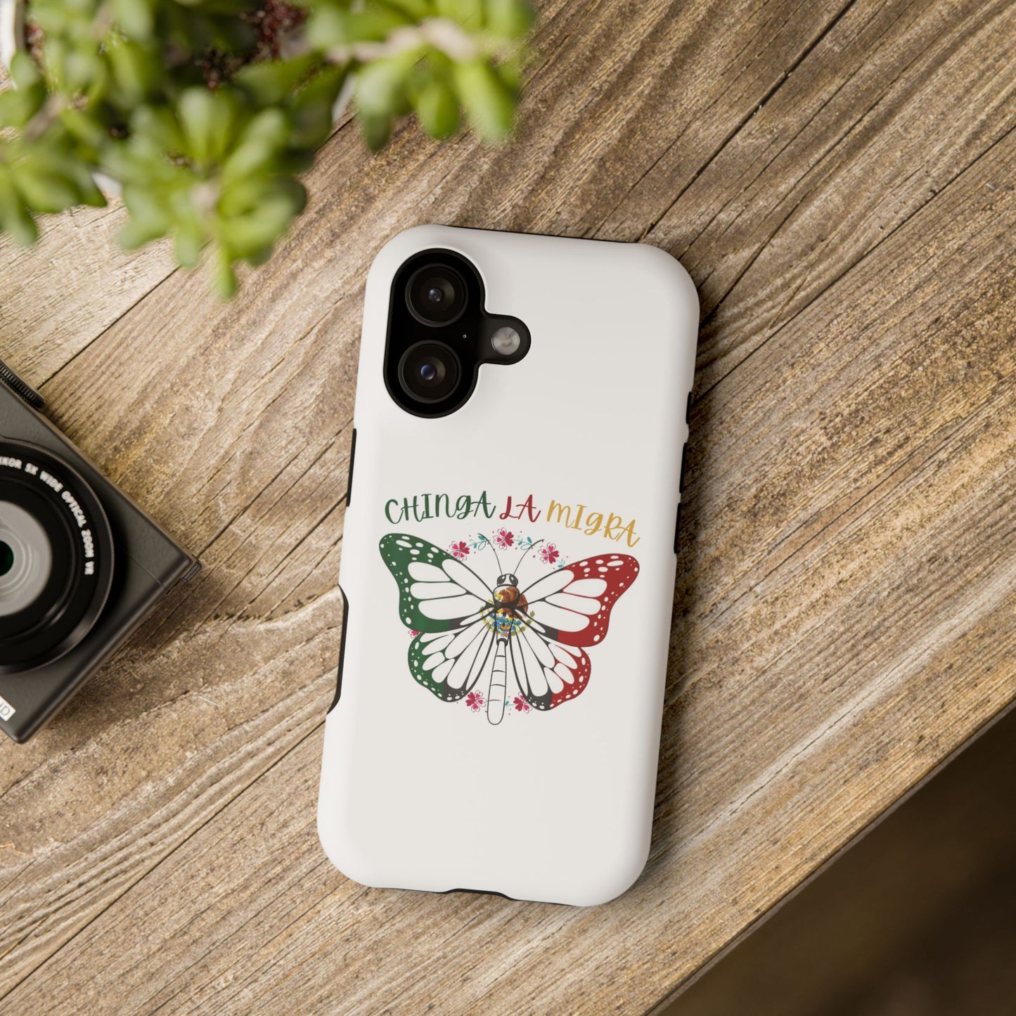 Phone Case — "Chinga La Migra" Mexican Flag Butterfly Impact-Resistant Case
