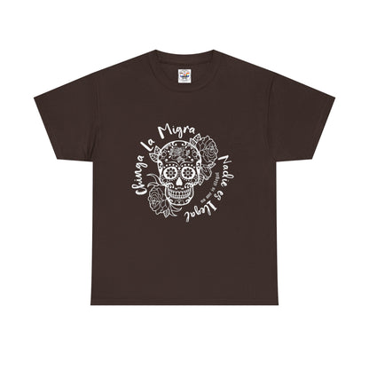Dia de los Muertos Sugar Skull Tee — "Chinga La Migra Nadie es Ilegal" Graphic T-Shirt