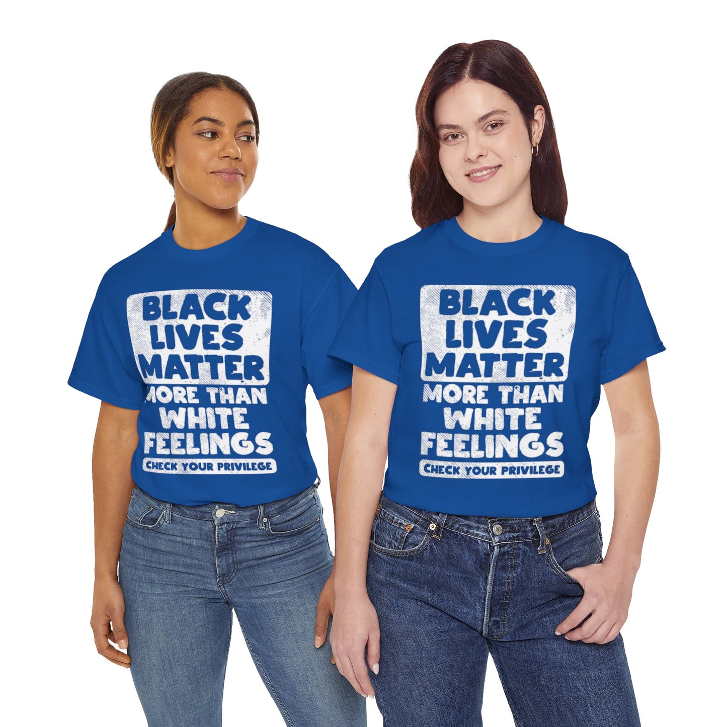 Black Lives Matter Graphic Tee — "More Than White Feelings" Social Justice T‑Shirt