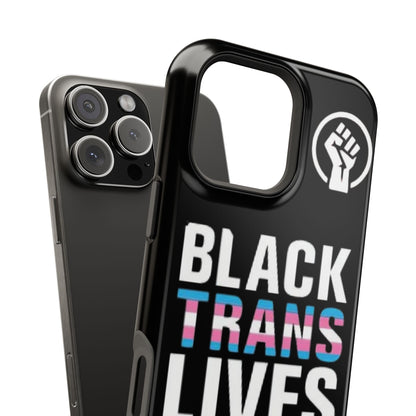 Impact-Resistant Phone Case — “Black Trans Lives Matter” Bold Activist Design