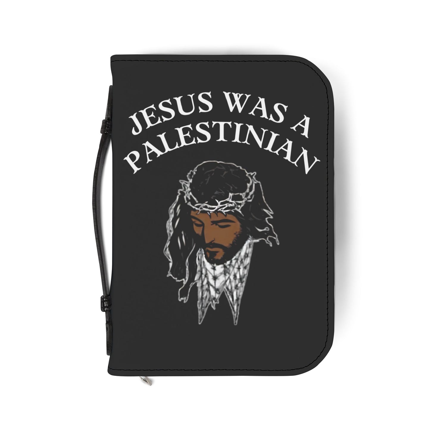 Bible Cover — "Jesus Was a Palestinian" Zippered Scripture Case
