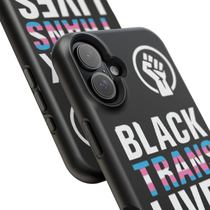 Impact-Resistant Phone Case — “Black Trans Lives Matter” Bold Activist Design