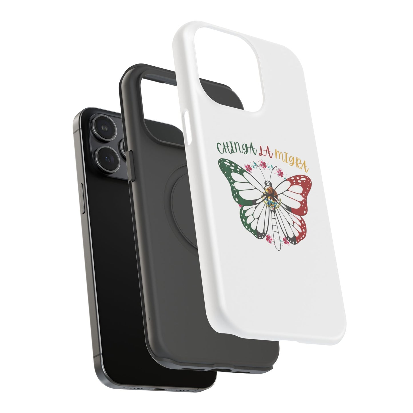 Phone Case — "Chinga La Migra" Mexican Flag Butterfly Impact-Resistant Case