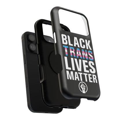 Impact-Resistant Phone Case — “Black Trans Lives Matter” Bold Activist Design