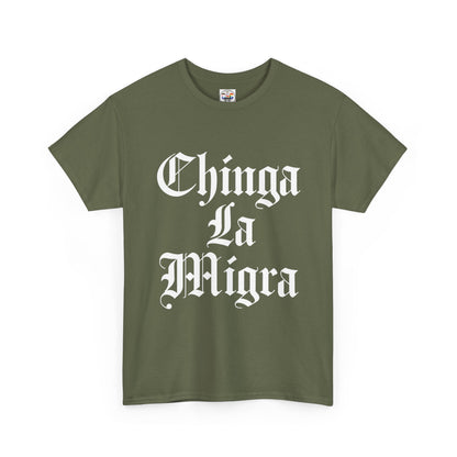 Graphic Tee — "Chinga La Migra" Bold Gothic Statement Shirt