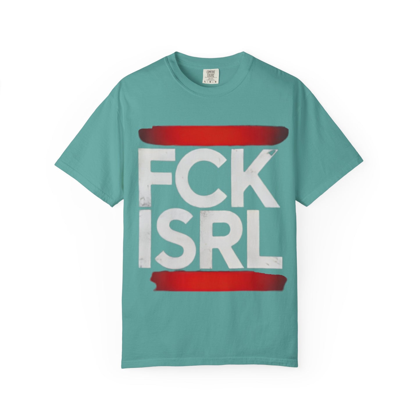 Graphic Tee with Bold 'FCK ISRL' Protest Design