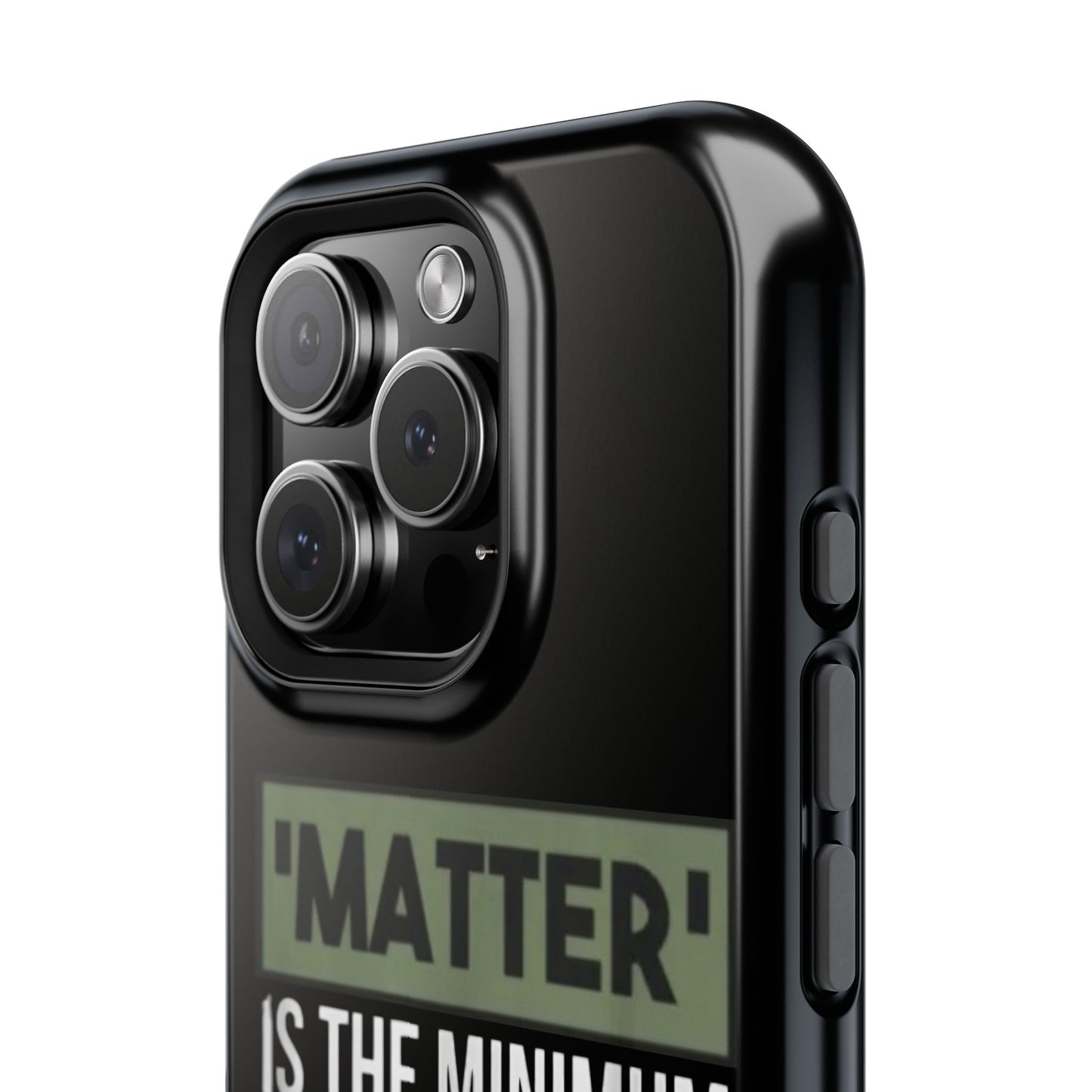 Impact-Resistant Phone Case — "Matter is the Minimum: Black Lives Are Worthy, Beloved, Needed"