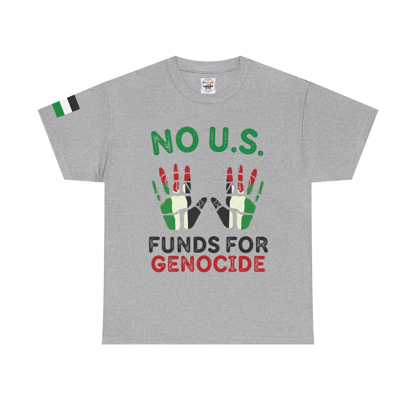 Protest Tee — "No U.S. Funds for Genocide" Palestinian Solidarity T-Shirt