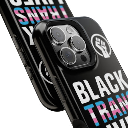 Impact-Resistant Phone Case — “Black Trans Lives Matter” Bold Activist Design