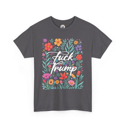 Fuck Trump Floral T-Shirt — Bold Political Statement Tee