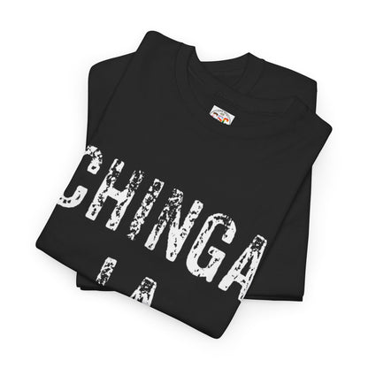 T-Shirt — "Chinga La Migra" Bold Distressed Statement Tee