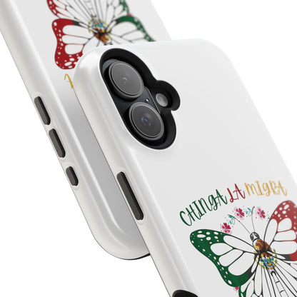 Phone Case — "Chinga La Migra" Mexican Flag Butterfly Impact-Resistant Case